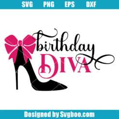 Birthday Queen Svg, Birthday Diva Svg, Birthday Girl Svg