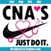 CNA's just Do It Svg