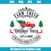 Farm Fresh Christmas Trees Svg
