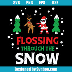 Flossing Through The Snow Svg