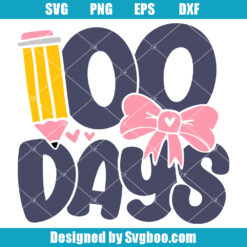 100 Days Of School Svg