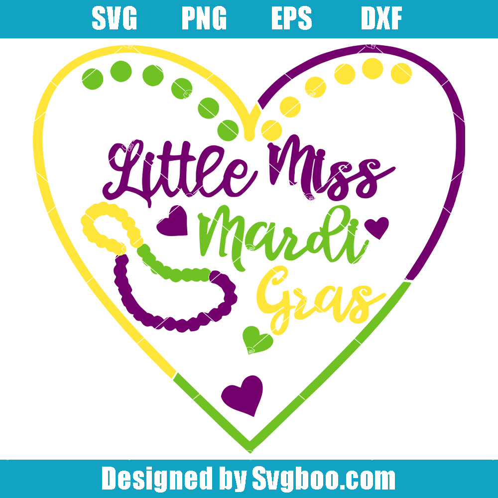 Little Miss Mardi Gras Svg, Girl Mardi Gras Svg, Mardi Gras Heart Svg Little Miss Mardi Gras Svg