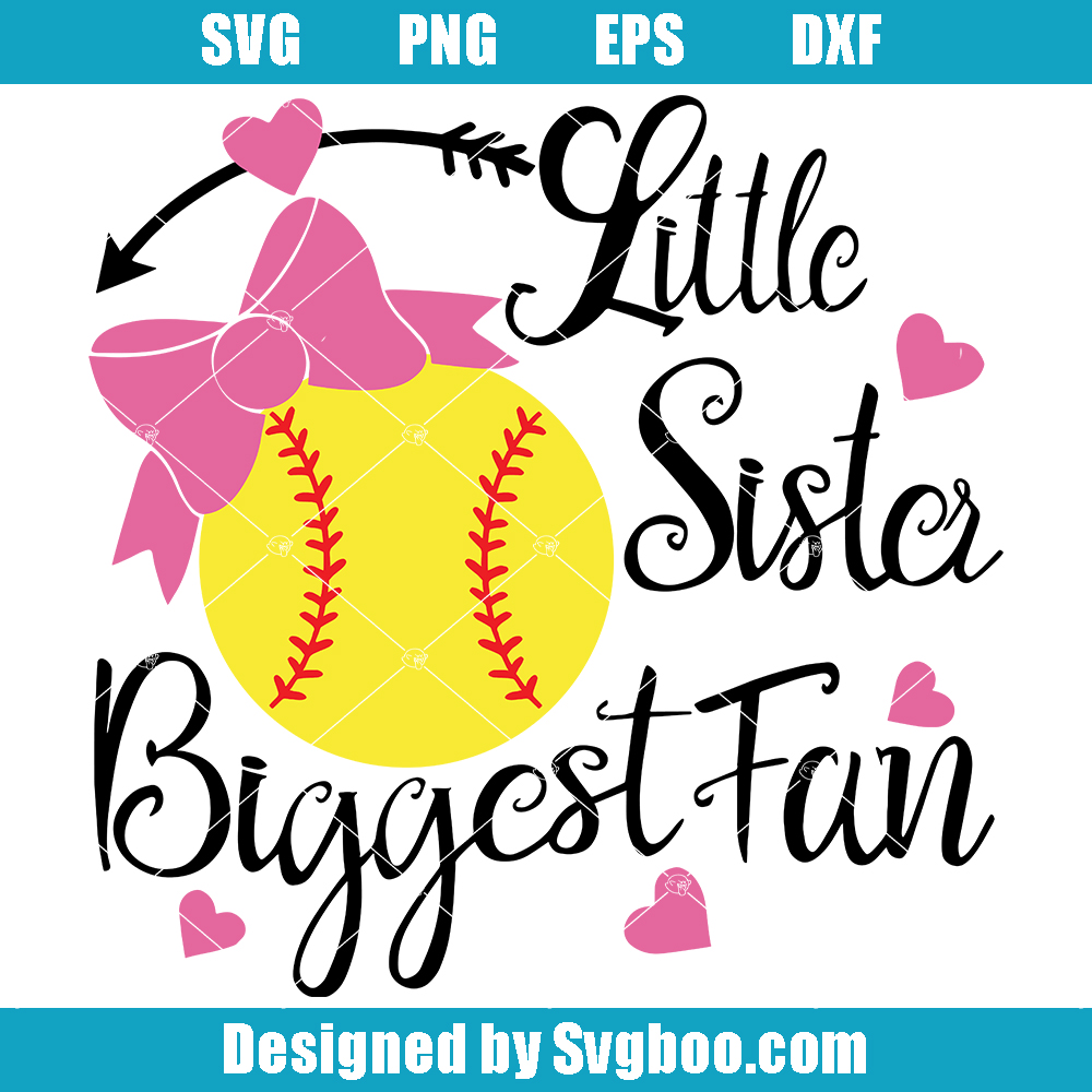 Little Sister Biggest Fan Svg, Little Sister Svg, Softball Svg