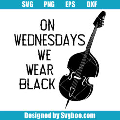 On Wednesday We Wear Black Svg