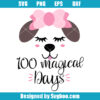 Puppy 100 Magical Days Svg