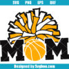 Basketball Cheer Mom Svg