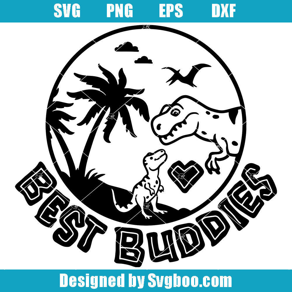 Best Buddies Svg, Trex Father's Day Svg, Father and Son Svg Best Buddies Svg