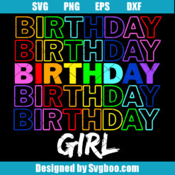 Birthday Girl Rainbow Svg