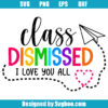 Class Dismissed Svg