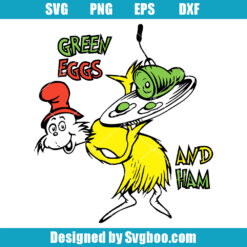 Dr. Seuss Day Green Eggs And Ham Svg