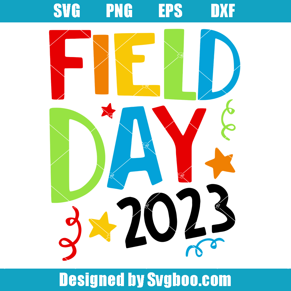 Field Day 2023 Svg, Field Day Svg, School Game Day Svg Field Day 2023 Svg