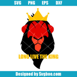 Long Live The King Svg