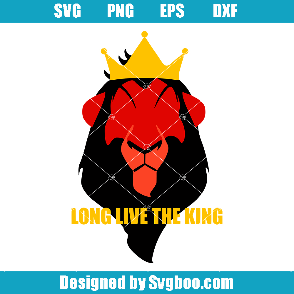 Long Live The King Svg, Scar Svg, Lion King Svg, Cartoon Svg Long Live The King Svg
