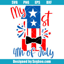 My first 4th of July Svg
