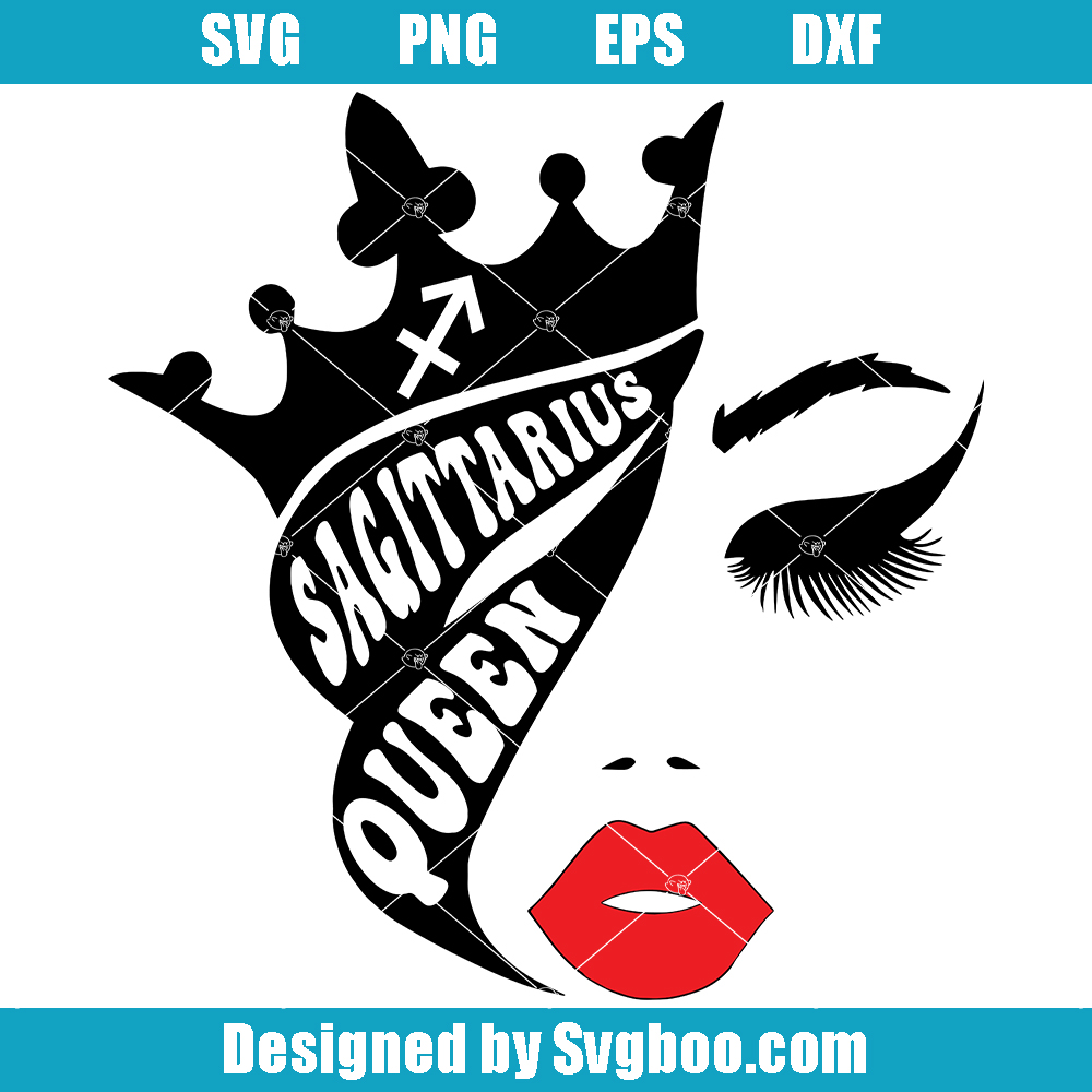 Sagittarius Queen Svg, Zodiac Star Sign Svg, Birthday Girl Svg Sagittarius Queen Svg