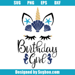 Unicorn Birthday Svg, Girl Birthday Svg, Unicorn Svg
