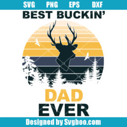 Best Buckin' Dad Ever Svg