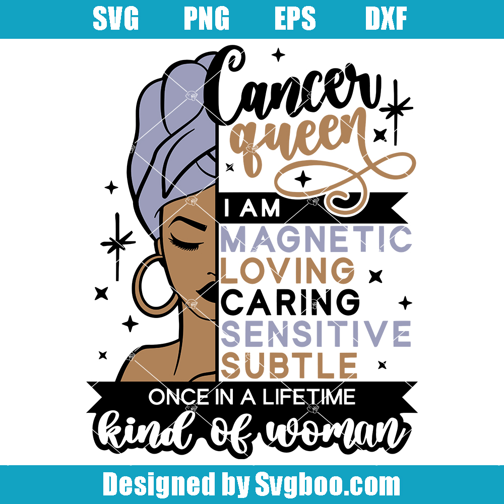 Cancer Queen Svg, Birthday Queen Svg, Afro Girl Zodiac Svg