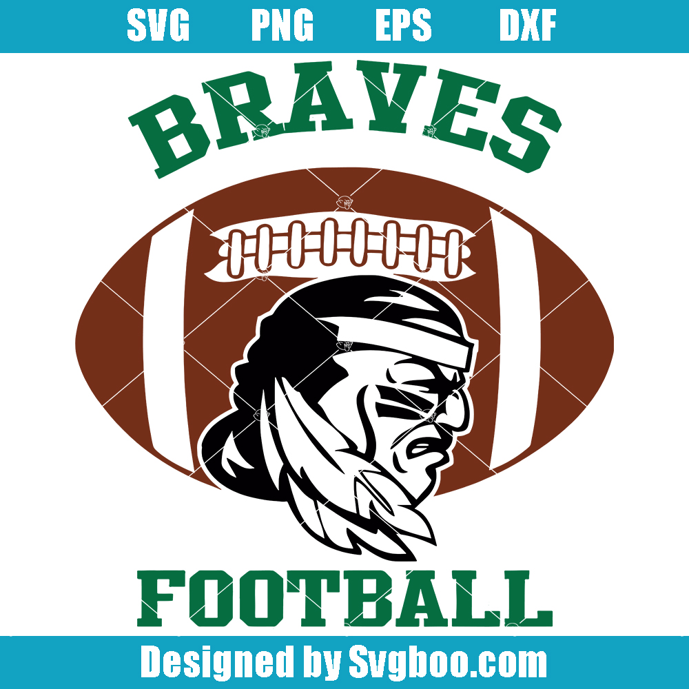 Football Mascot Braves Svg, Braves Football Svg, Football Logo Svg Football Mascot Braves Svg