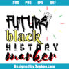 Future Black History Marker Svg