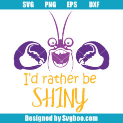 Id Rather Be Shiny Svg