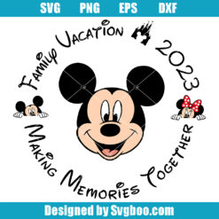 Mickey Family Vacation 2023 Svg