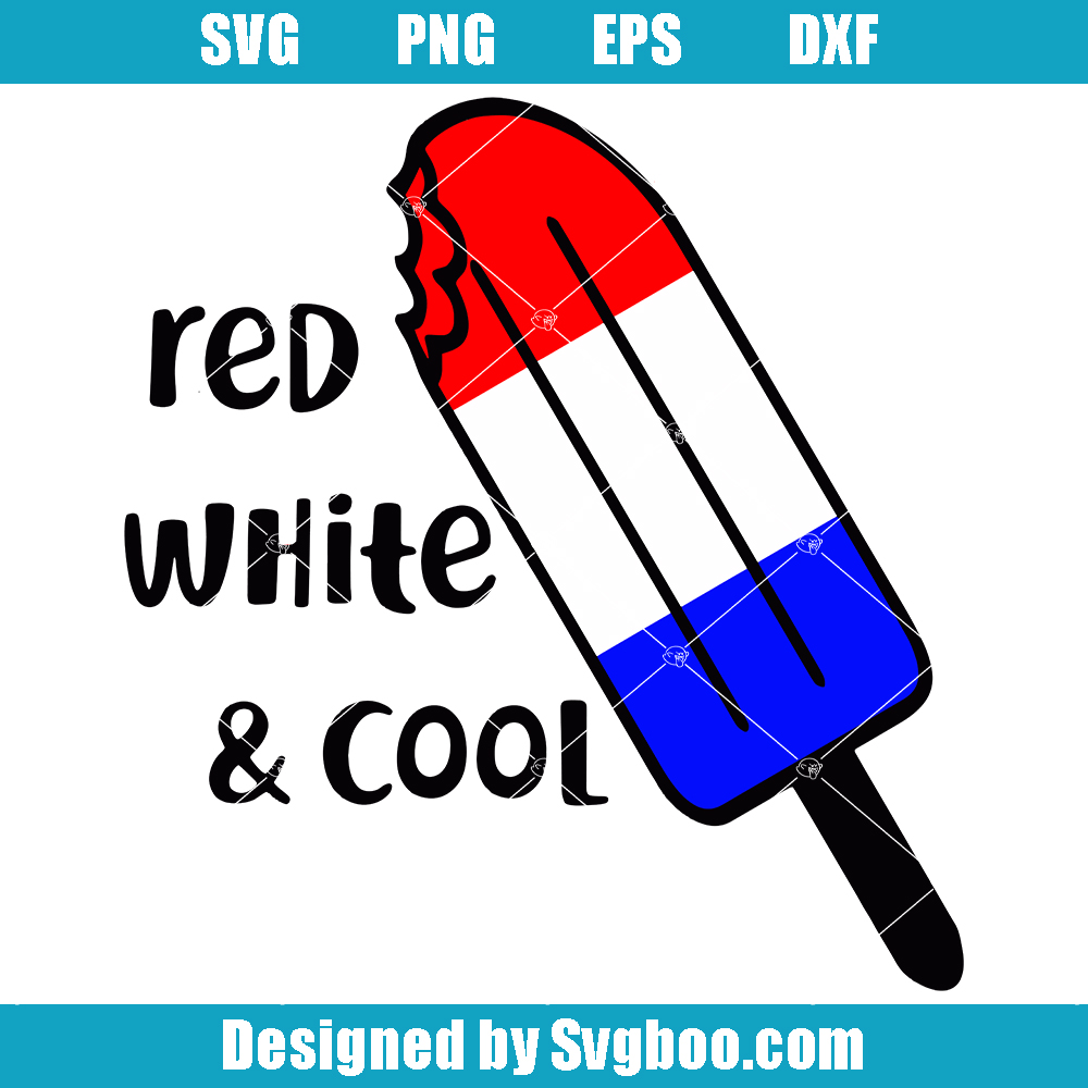 Red White and Cool Popsicle Svg, Fourth of July Svg