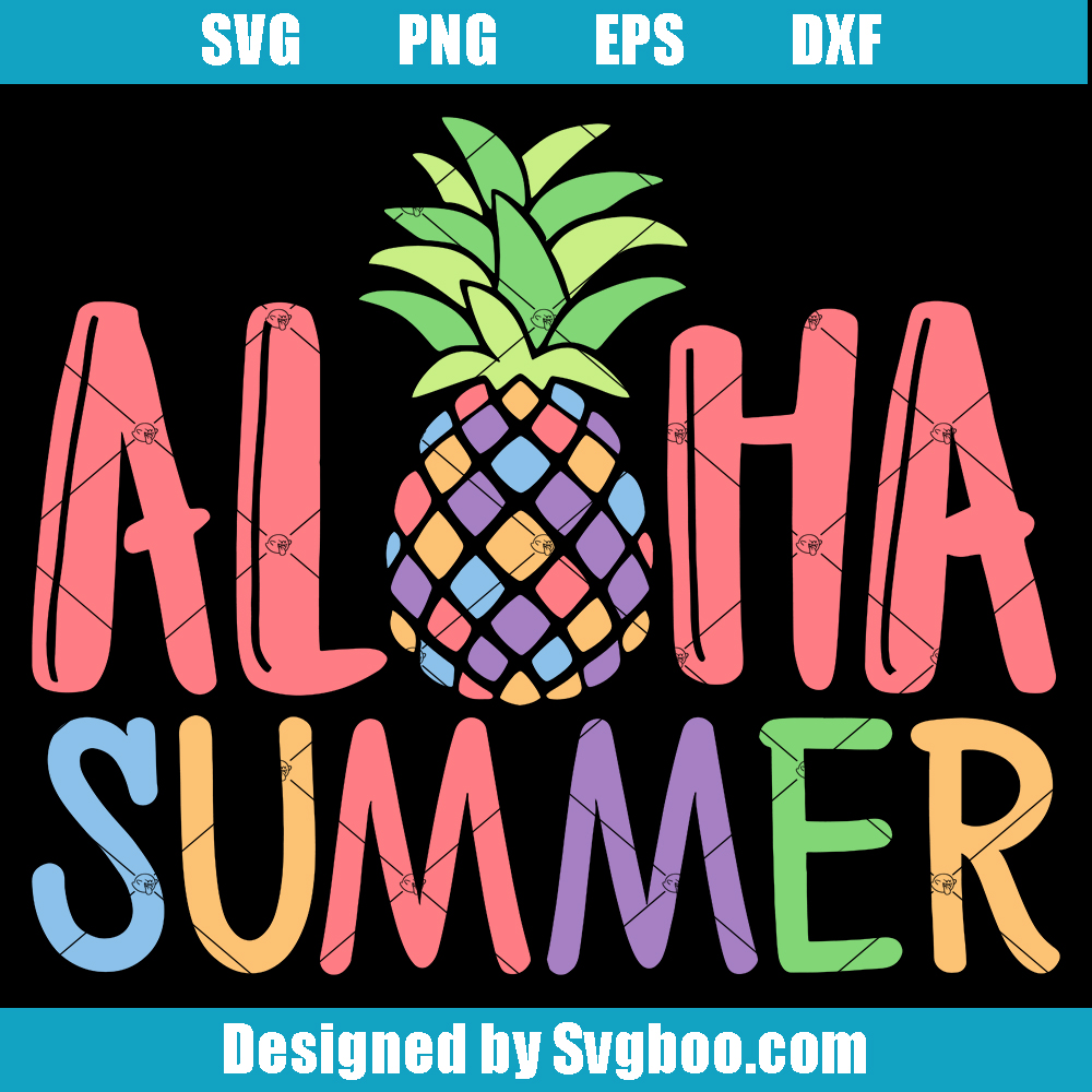 Aloha Summer Svg, Summer Pineapple Svg, Vacation Quote Svg