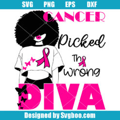 Cancer Picked The Wrong Diva Svg