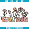 Cool Mom Svg