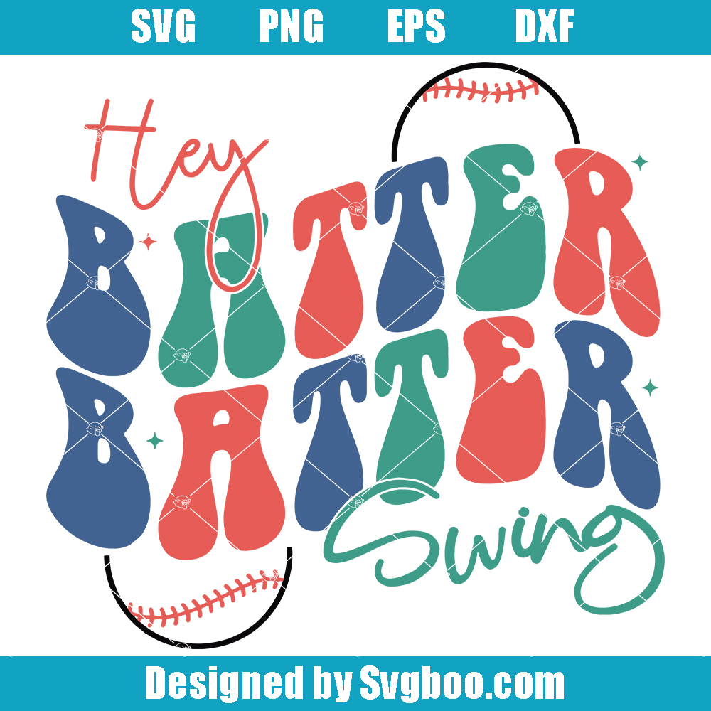 Hey Batter Batter Swing Svg, Retro Baseball Svg, Groovy Baseball Svg