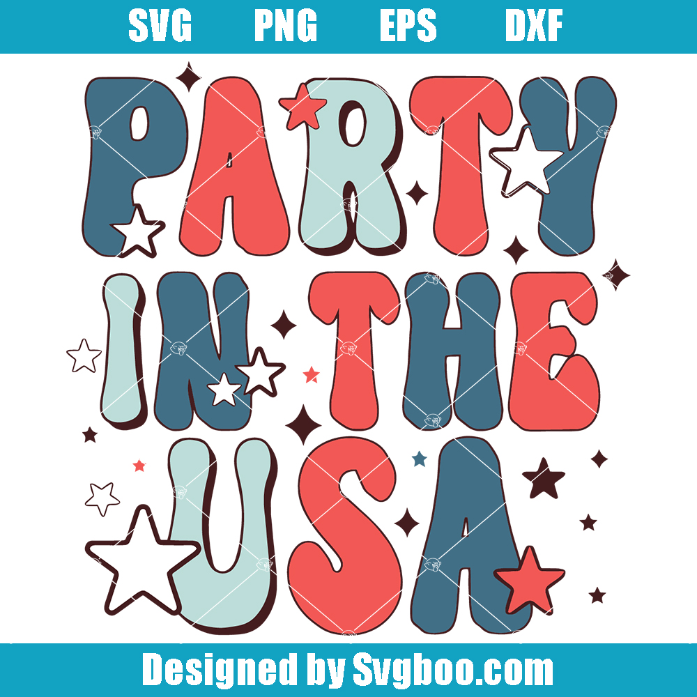 Party in the USA Svg, Retro America Svg, 4th of July Svg Party in the USA Svg