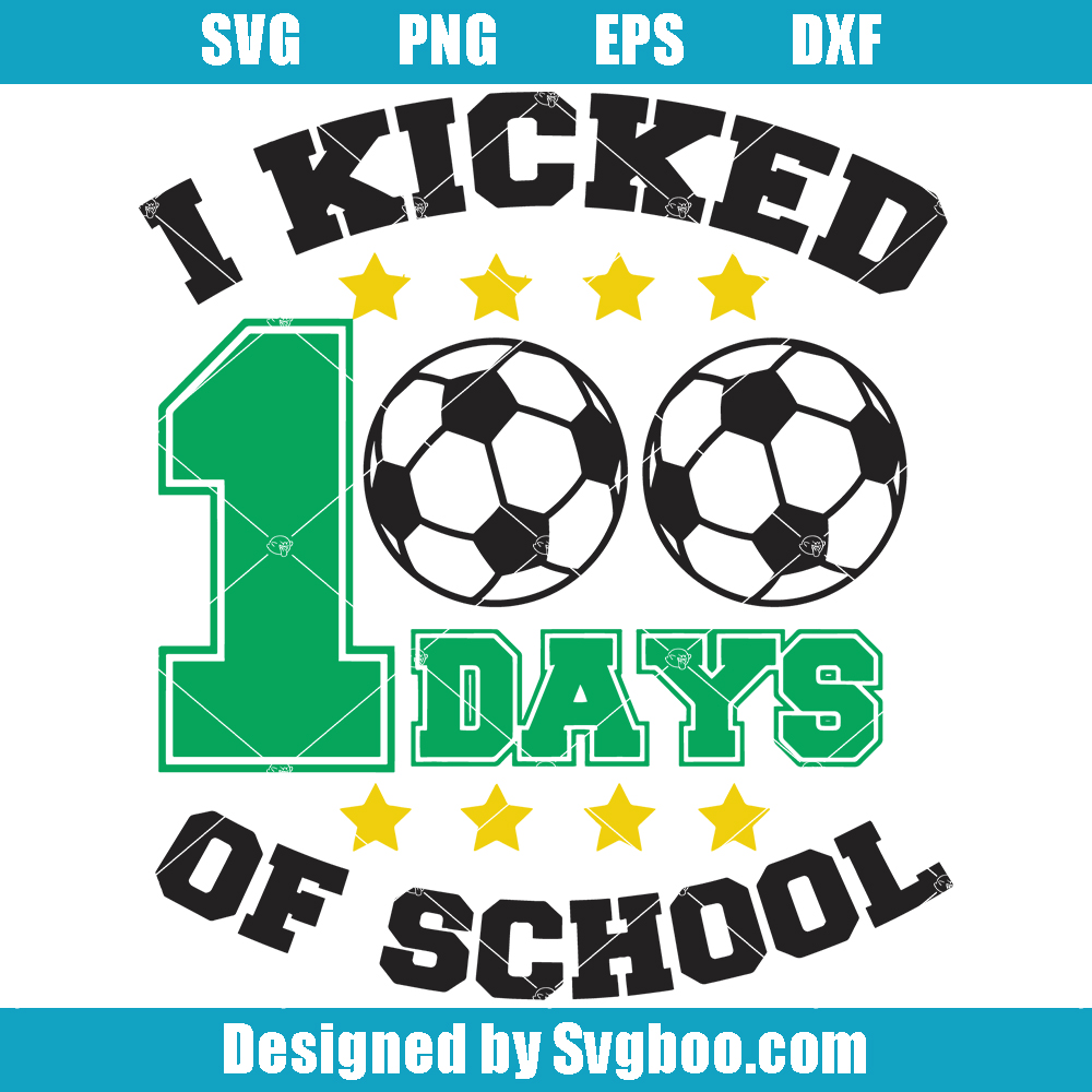 Sports 100 Days Svg, I Tackled 100 Days Of School Svg, Soccer Svg Sports 100 Days Svg