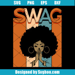 Swag Melanin Afro Hair Svg