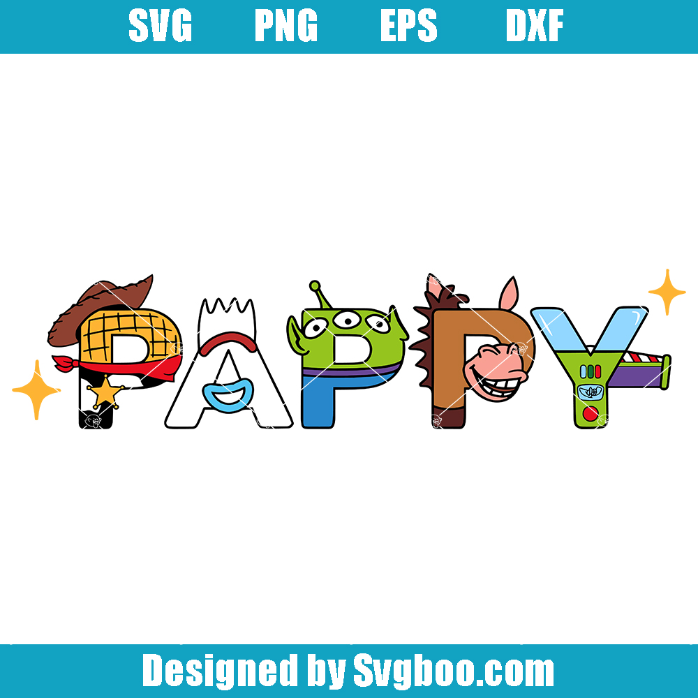 Toy Story Birthday Svg, Pappy Toy Story Svg, Toy Story Dad Svg