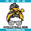 Volleyball Mom Svg
