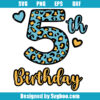 5th Birthday Svg