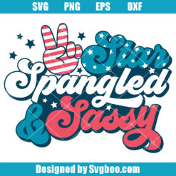 Star Spangled And Sassy Svg