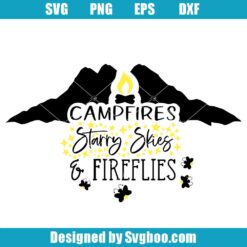 Campfires Starry Skies Fireflies Svg, Mountains Camping Svg