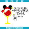 A Pirates Drink For Me Svg