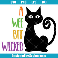 A Wee Bit Wicked Svg