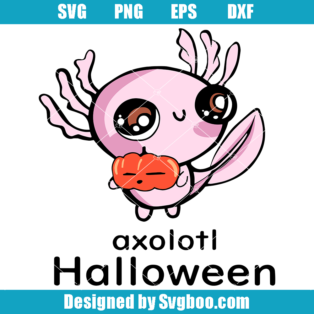 Axolotl Halloween Svg, Exotic Pet Animal Svg, Cute Kawaii Svg