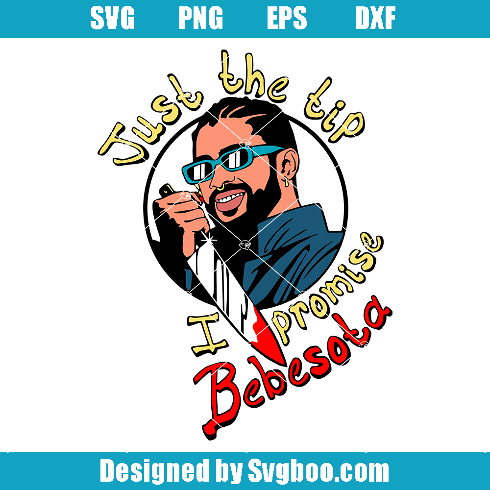 Bad bunny Michael Myers Svg, Just The Tip Bebesota Svg Bad bunny Michael Myers Svg