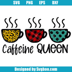 Caffeine Queen Svg, Fall Coffee Svg, Cozy Svg, Plaid Svg, Cheetah Svg
