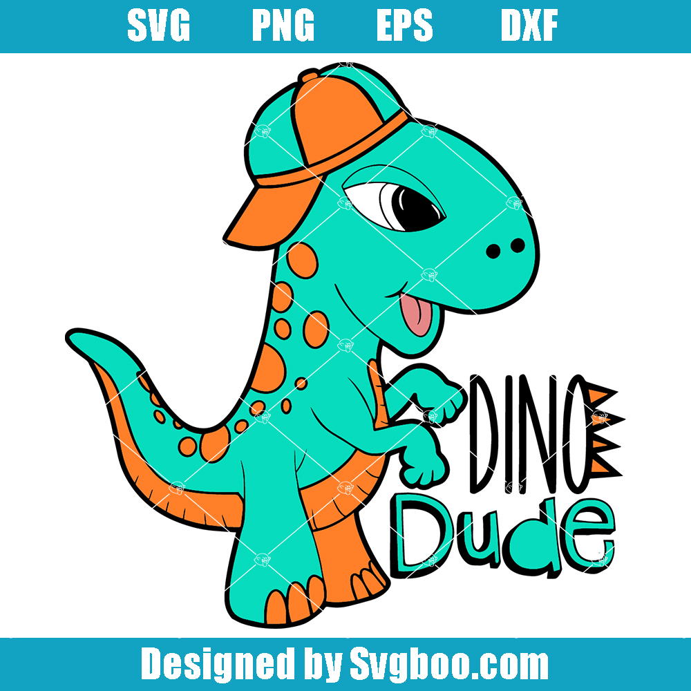 Dinosaur Dude Svg, Boy Dino Svg, Dino Love Svg, Birthday Svg Dinosaur Dude Svg
