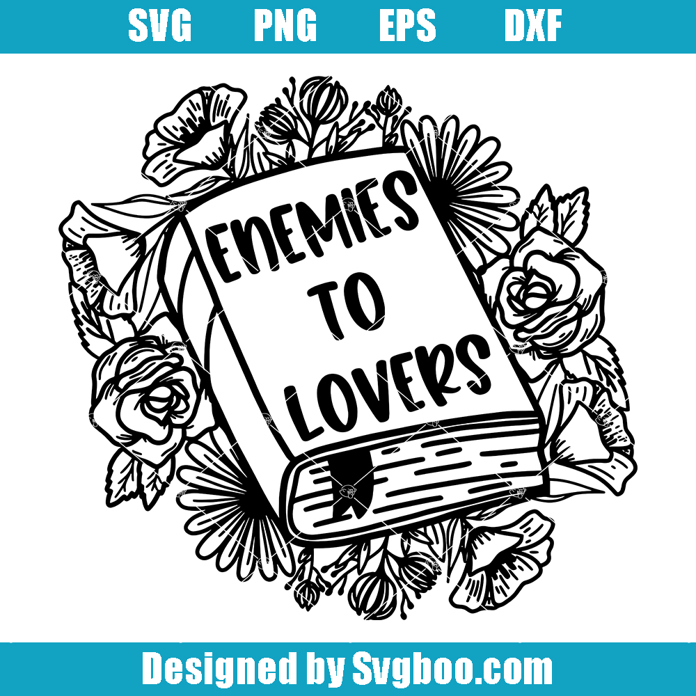 Enemies To Lovers Svg, Romance Book Svg, Book Lovers Svg Enemies To Lovers Svg