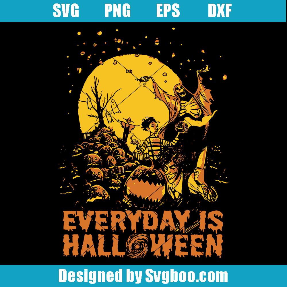 Everyday Is Halloween Svg, Nightmare Svg, Happy Halloween Svg