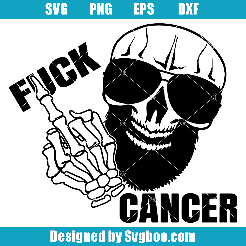 Fuck Cancer Svg, Cancer Skull Svg, Cancer Skeleton Svg