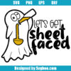 Lets Get Sheet Faced Svg