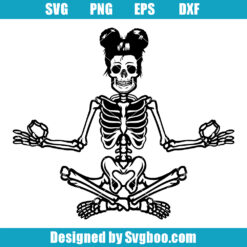 Meditation Skeleton Svg, Namaste Svg, Yoga Mama Svg